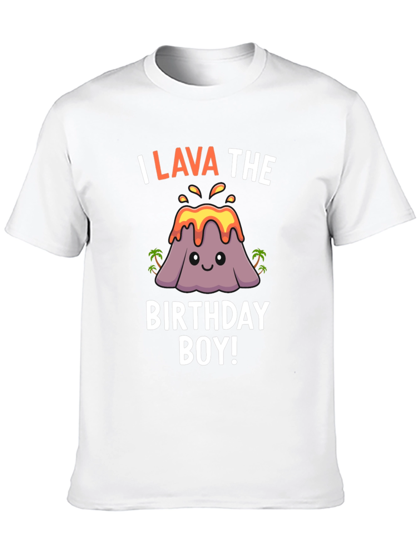 I Lava the Birthday Boy T-Shirt Volcano Graphic