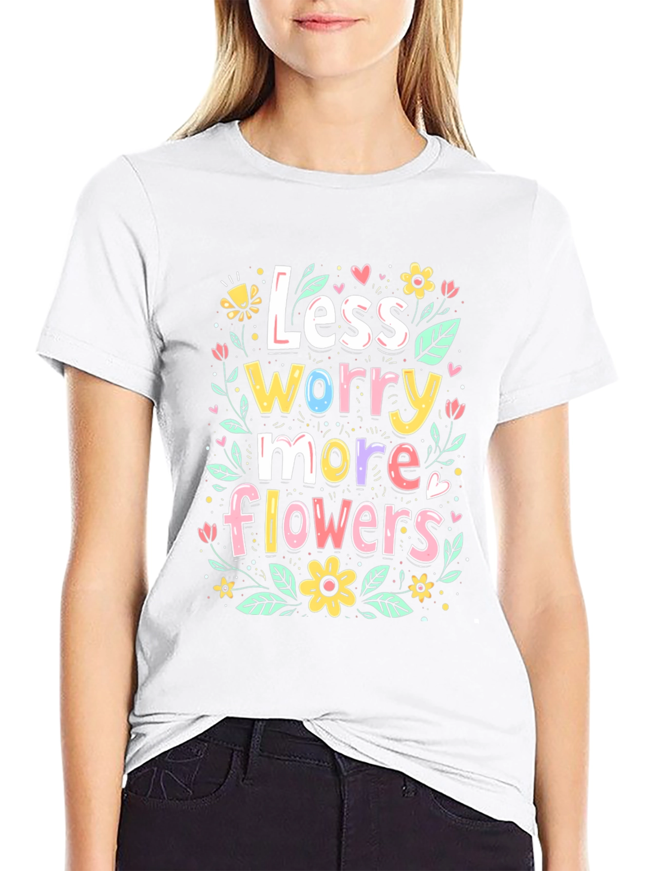 Less Worry More Flowers Graphic Tee