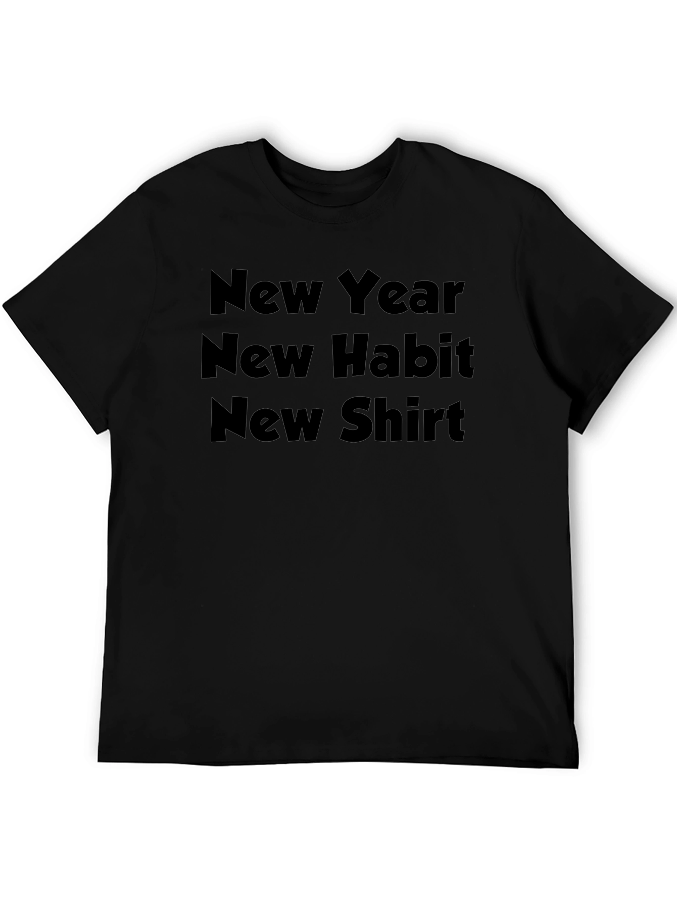 New Year New Habit New Shirt Graphic Tee