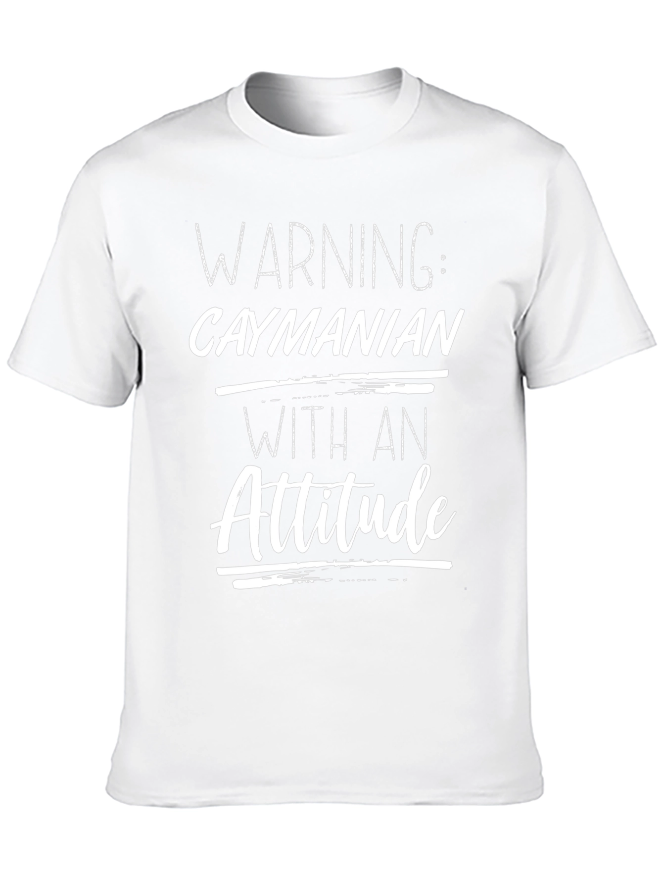Warning Caymanian with Attitude T-Shirt
