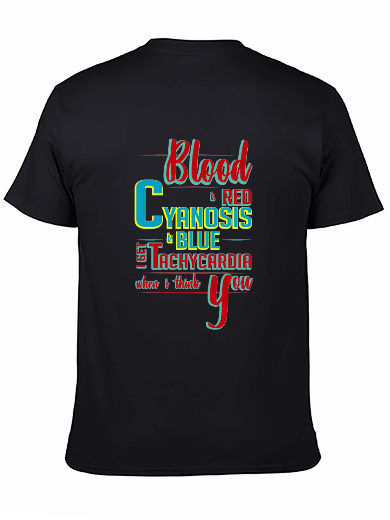 Blood Cyanosis Tachycardia Graphic T-Shirt