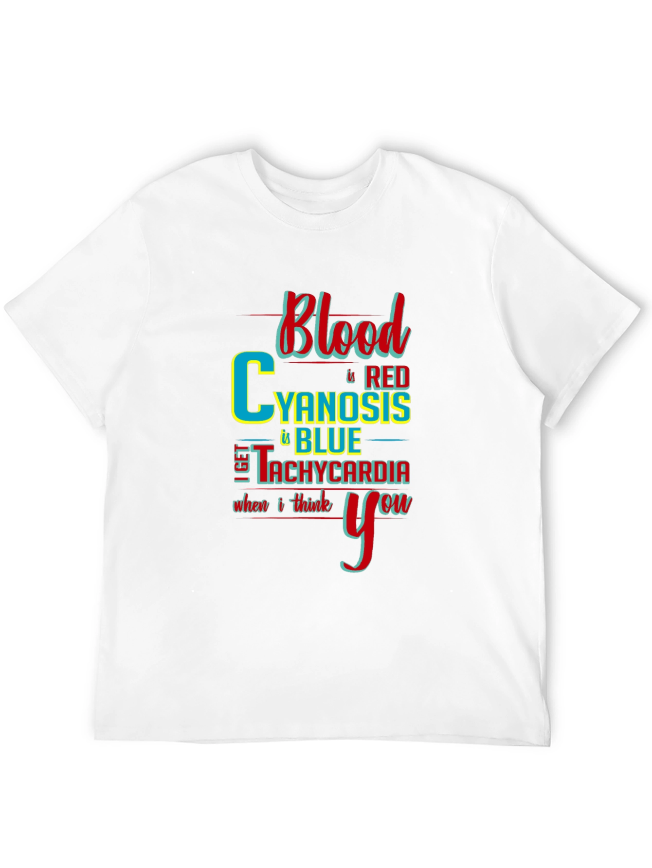 Blood Cyanosis Tachycardia Graphic T-Shirt