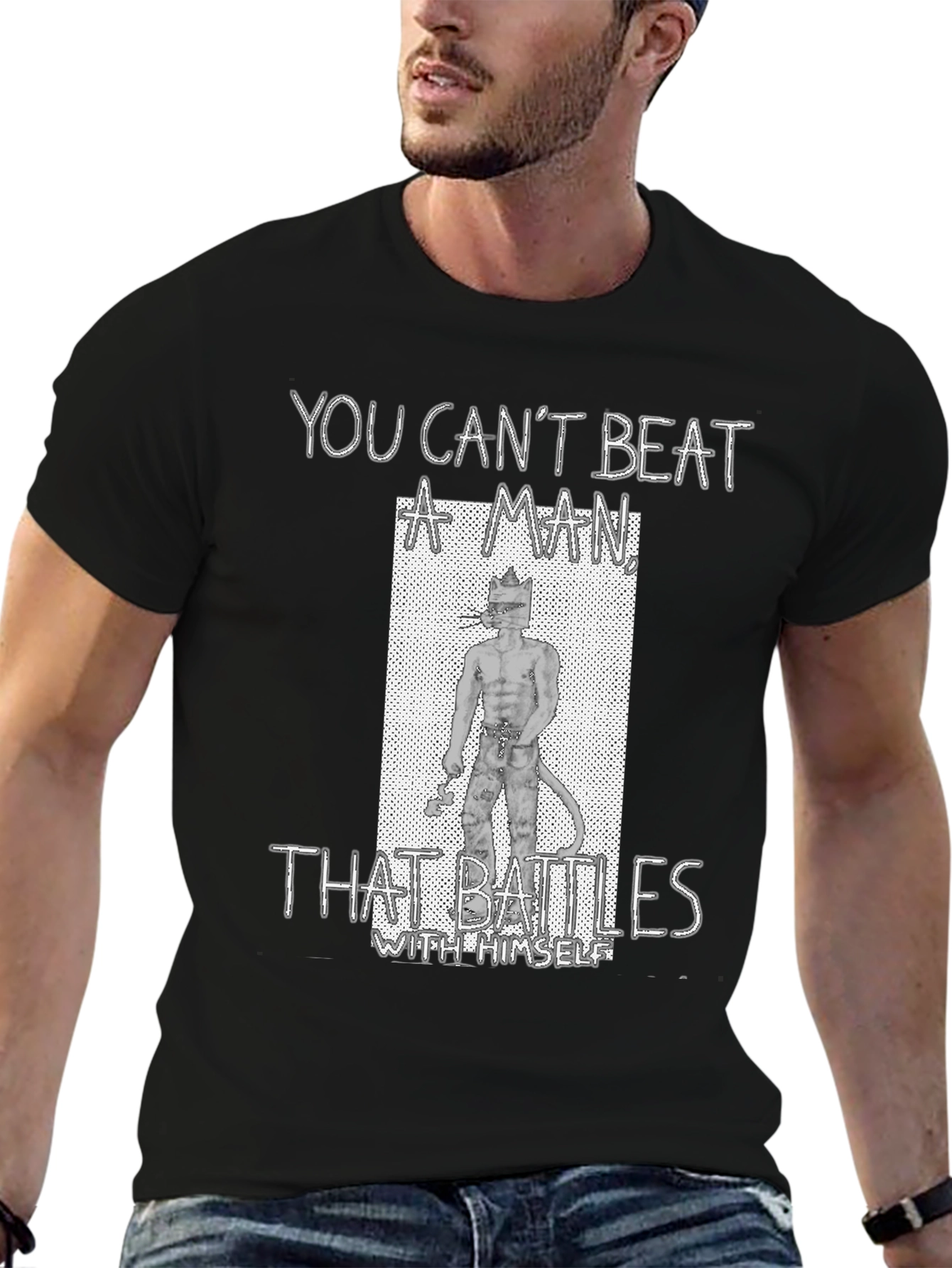You Cant Beat A Man T-Shirt