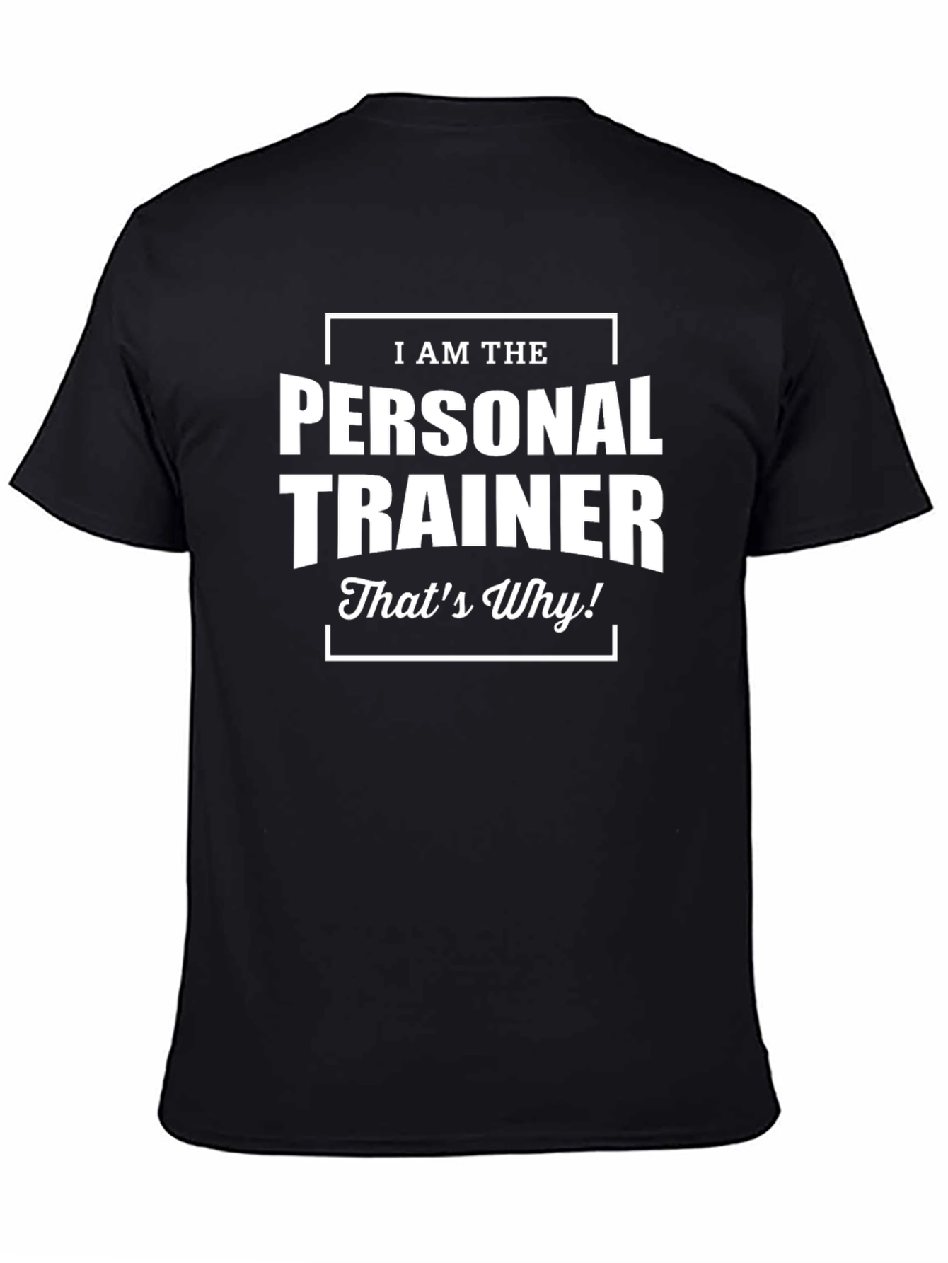 Personal Trainer T-Shirt - Fitness Motivation Apparel