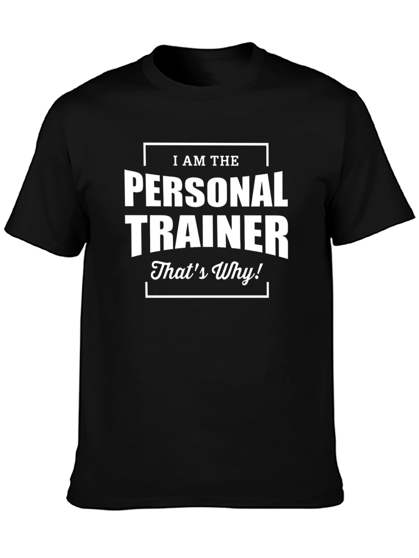 Personal Trainer T-Shirt - Fitness Motivation Apparel