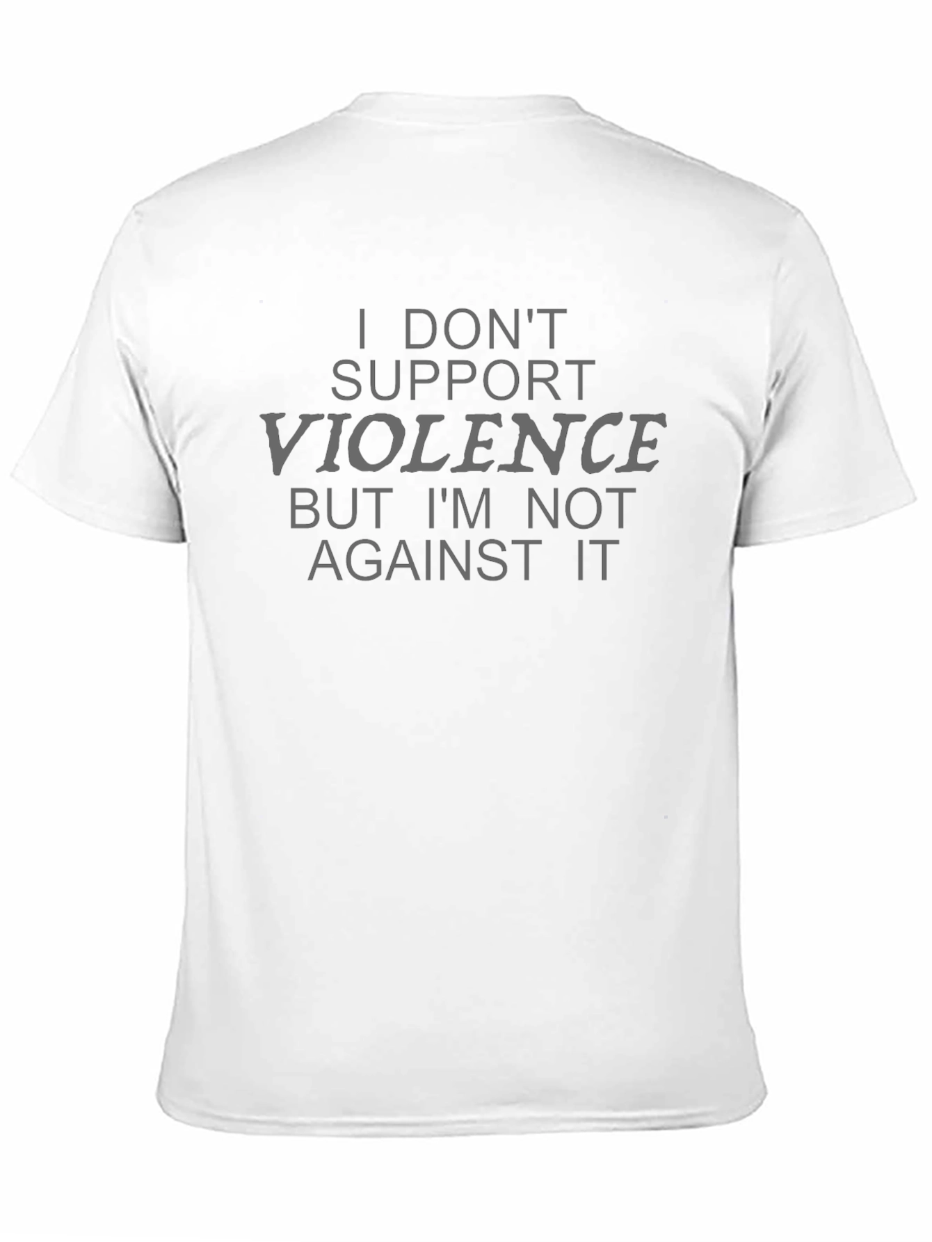 I Dont Support Violence Mens Black T-Shirt