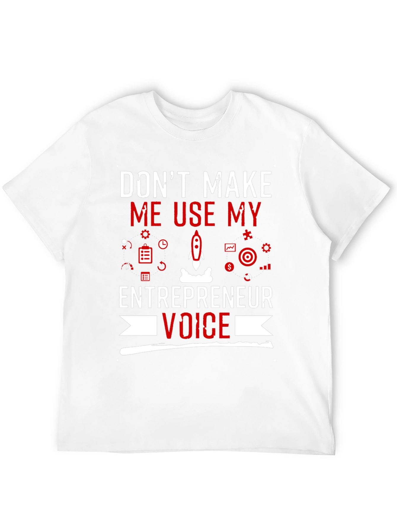 Entrepreneur Voice T-Shirt - Funny Business Startup Tee