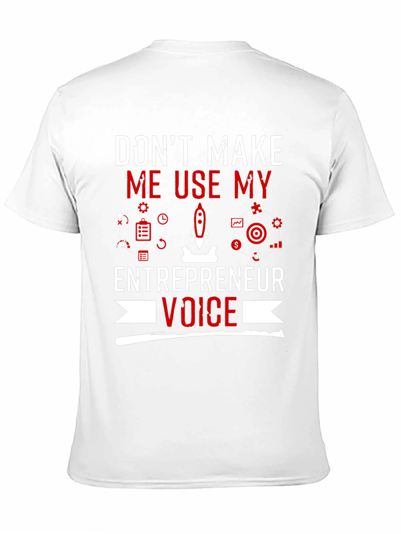 Entrepreneur Voice T-Shirt - Funny Business Startup Tee