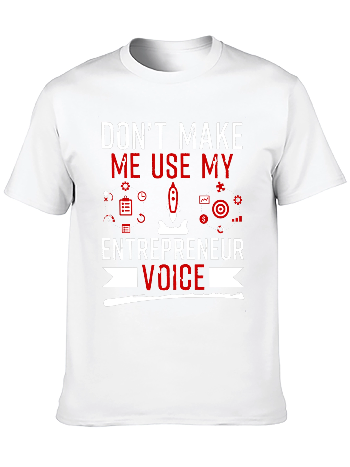 Entrepreneur Voice T-Shirt - Funny Business Startup Tee