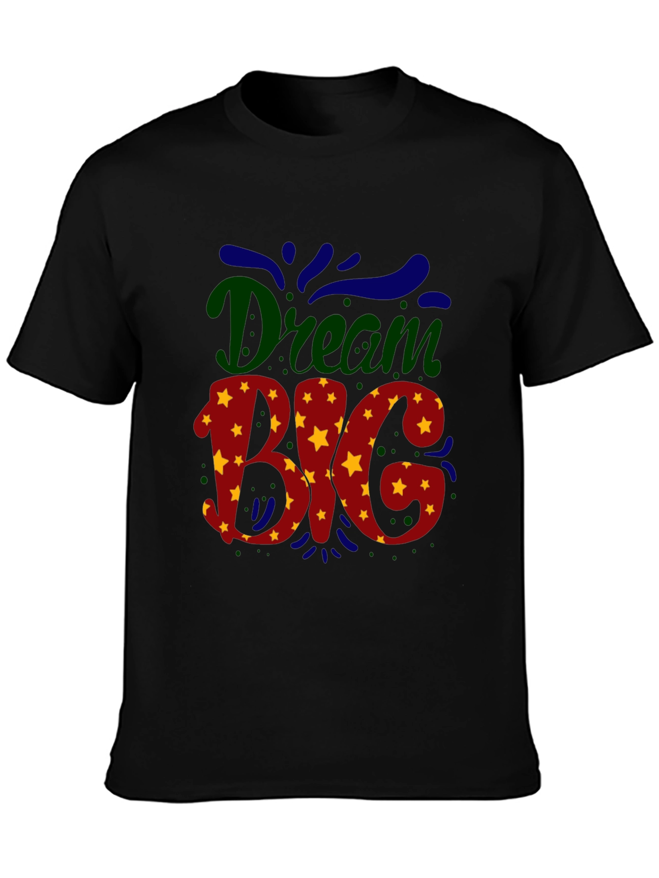 Dream Big Graphic T-Shirt - Stylish Casual Wear