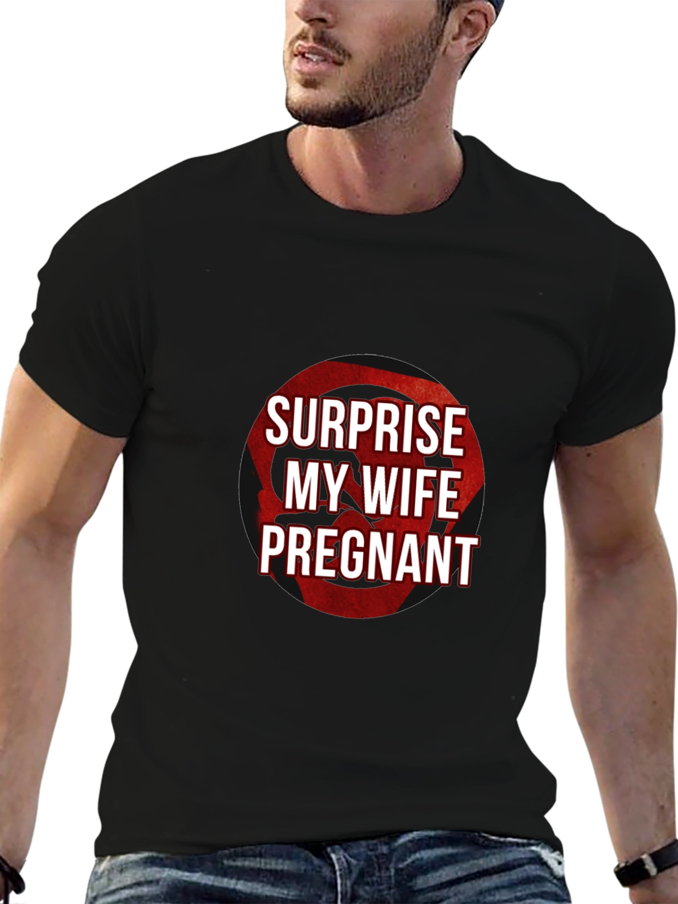 Surprise My Wife is Pregnant T-Shirt