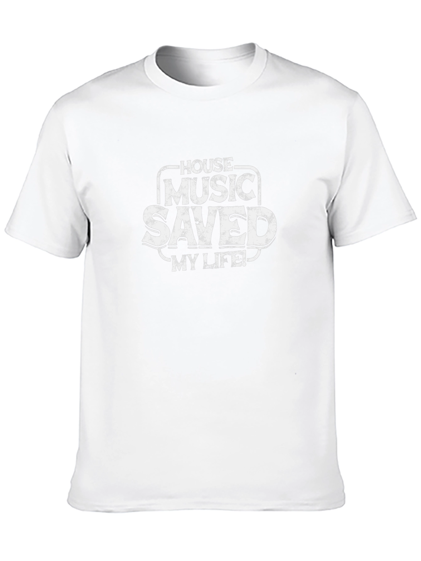 House Music Saved My Life T-Shirt