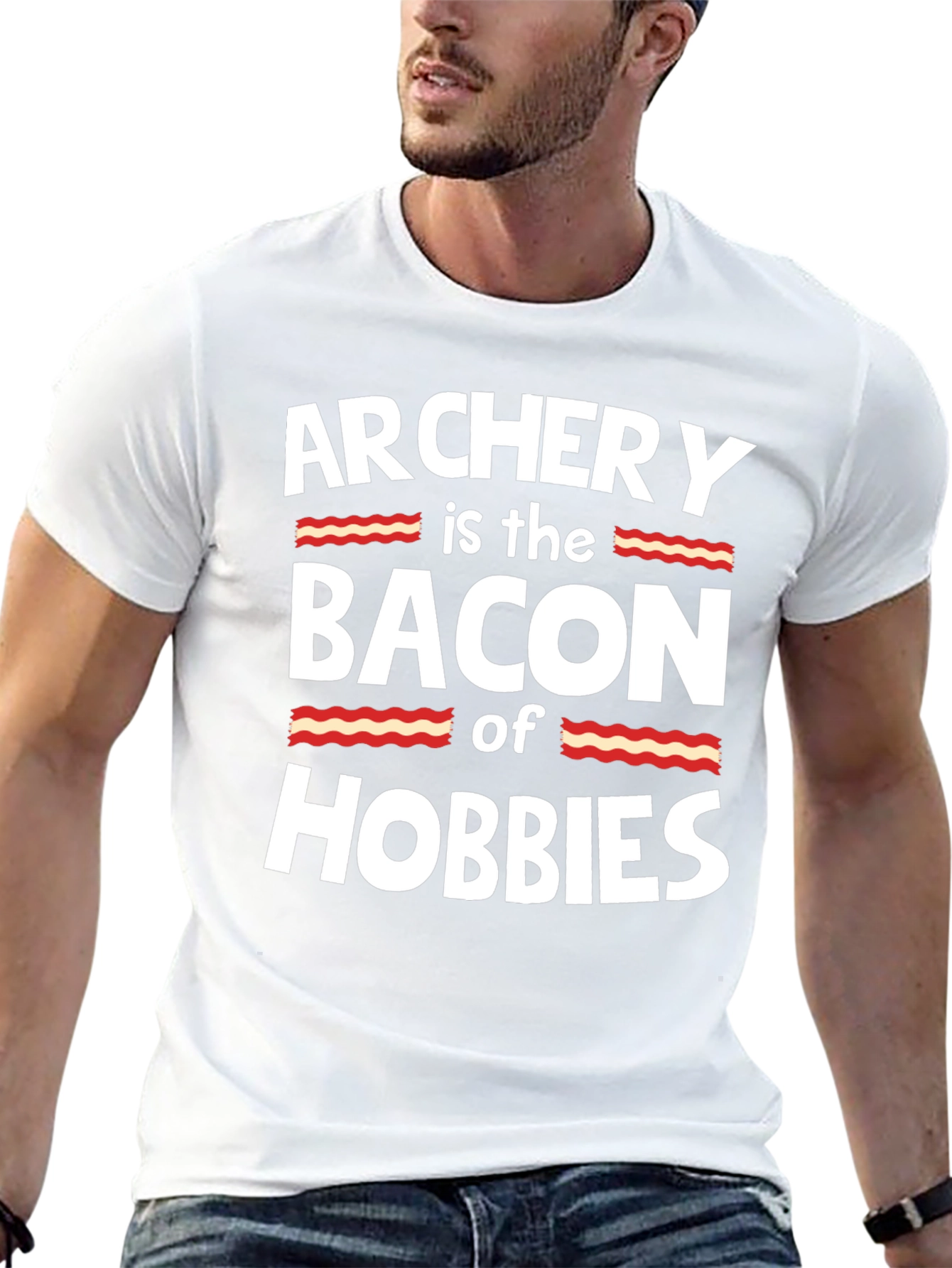 Archery is the Bacon of Hobbies T-Shirt