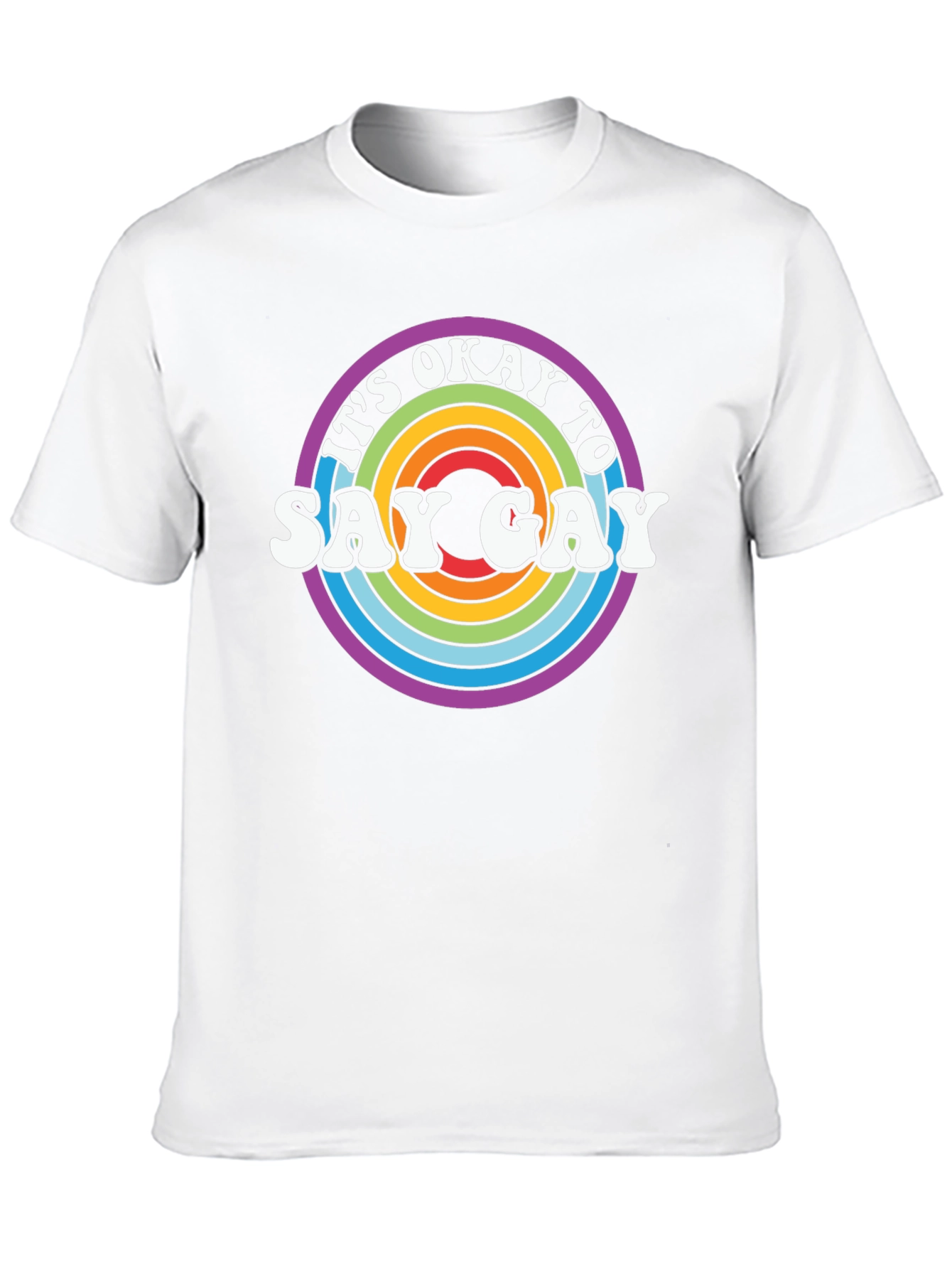 Its Okay to Say Gay Rainbow T-Shirt