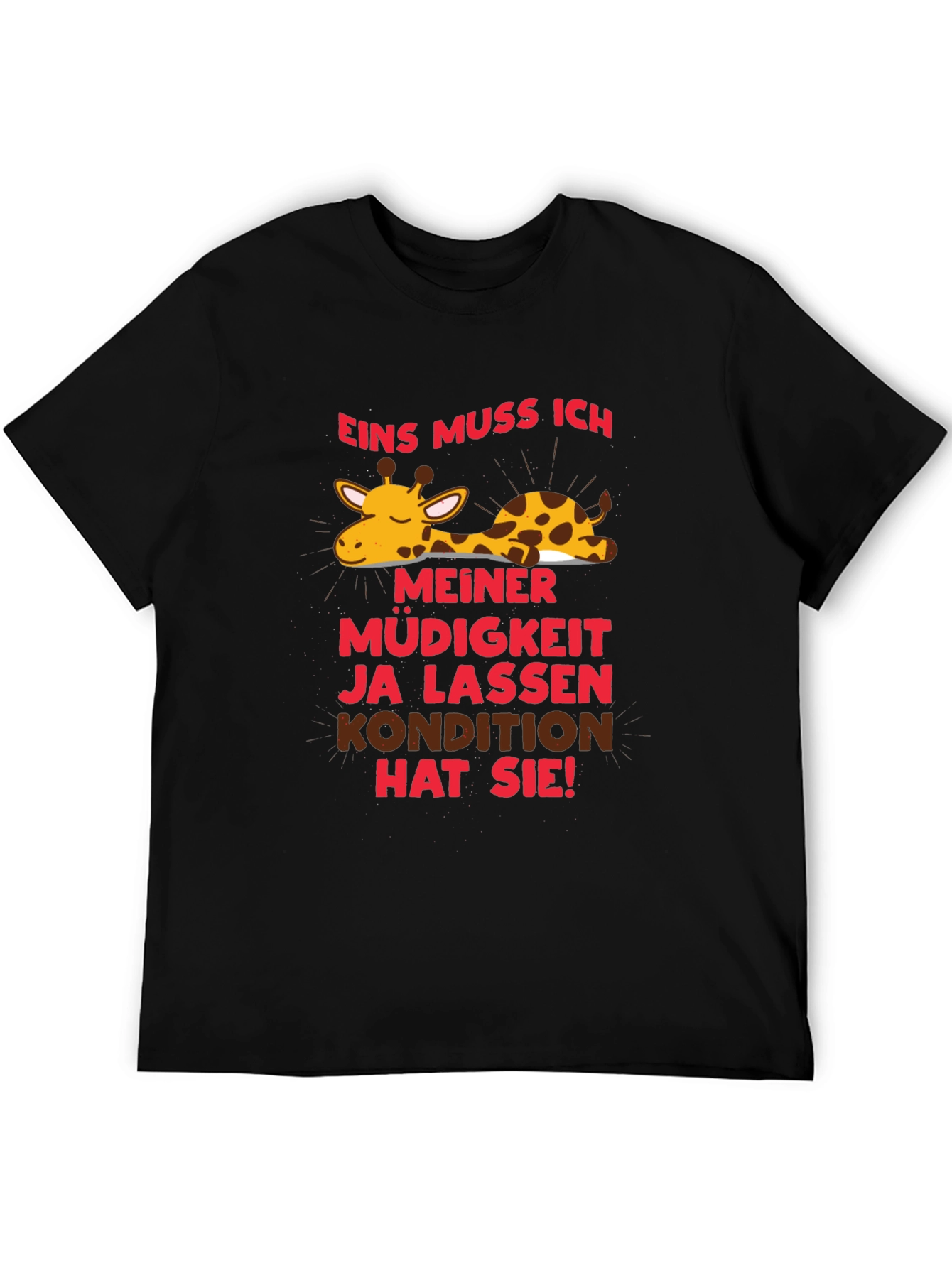 Lazy Giraffe Graphic Tee - German Slogan T-Shirt