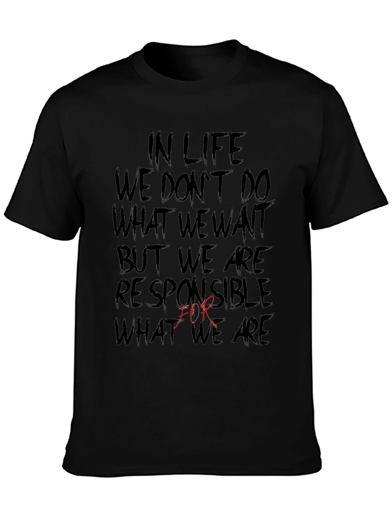 Mens In Life Graphic Tee - Motivational Quote T-Shirt