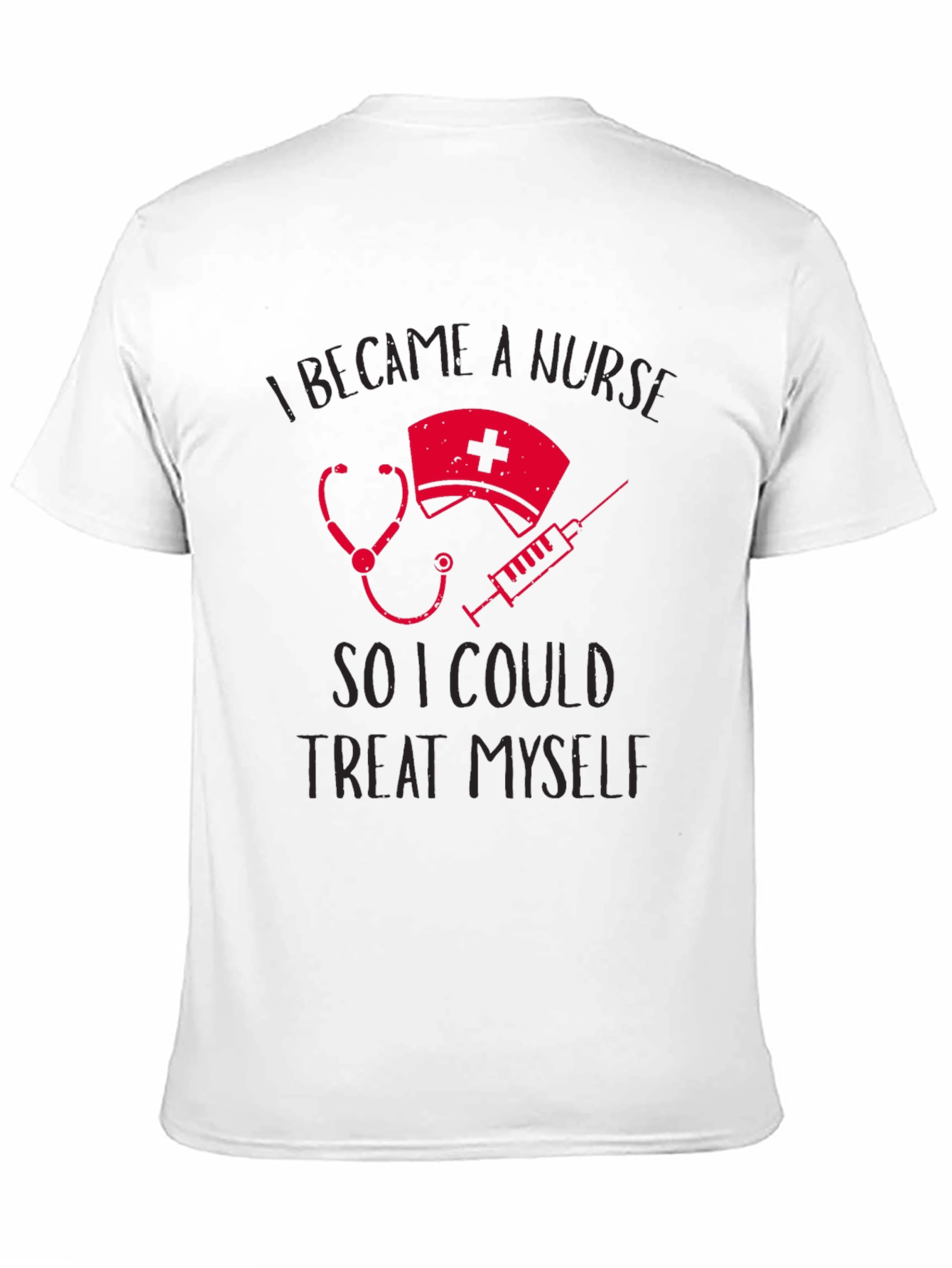 Nurse Treat Myself T-Shirt Funny Nursing Tee