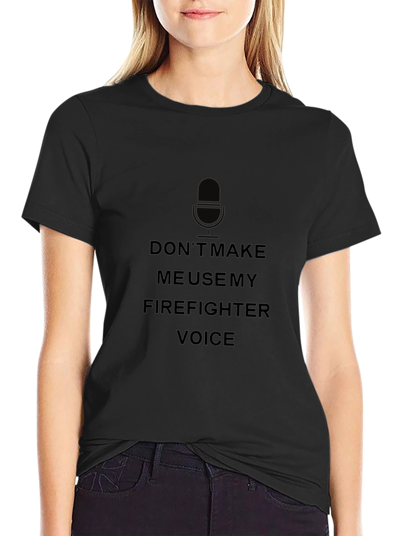 Firefighter Voice T-Shirt - Funny Graphic Tee