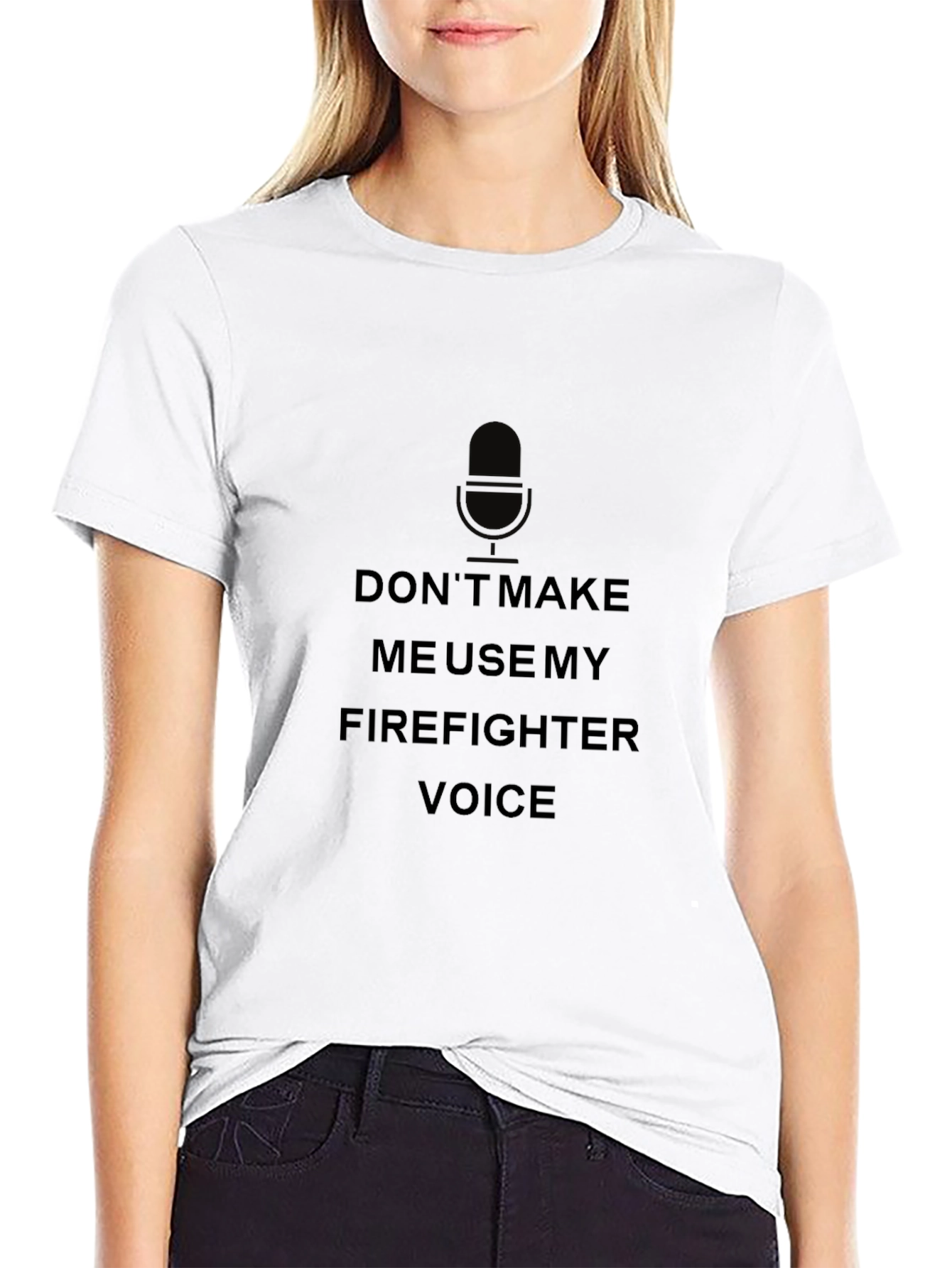 Firefighter Voice T-Shirt - Funny Graphic Tee