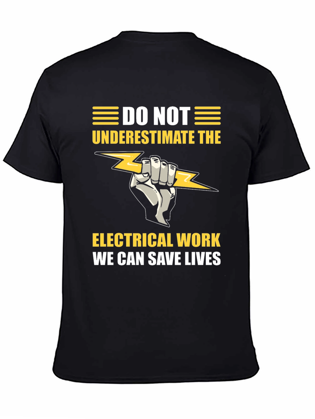 Electrical Work Save Lives Graphic T-Shirt