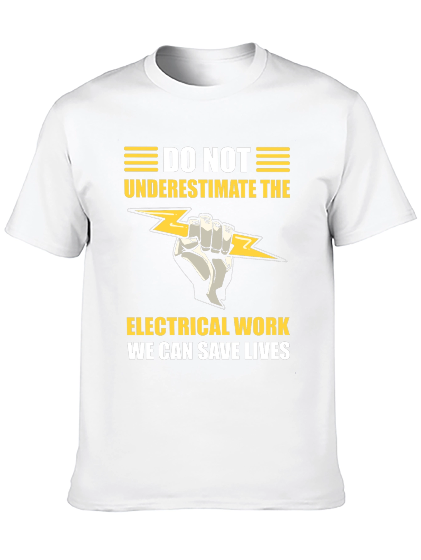 Electrical Work Save Lives Graphic T-Shirt