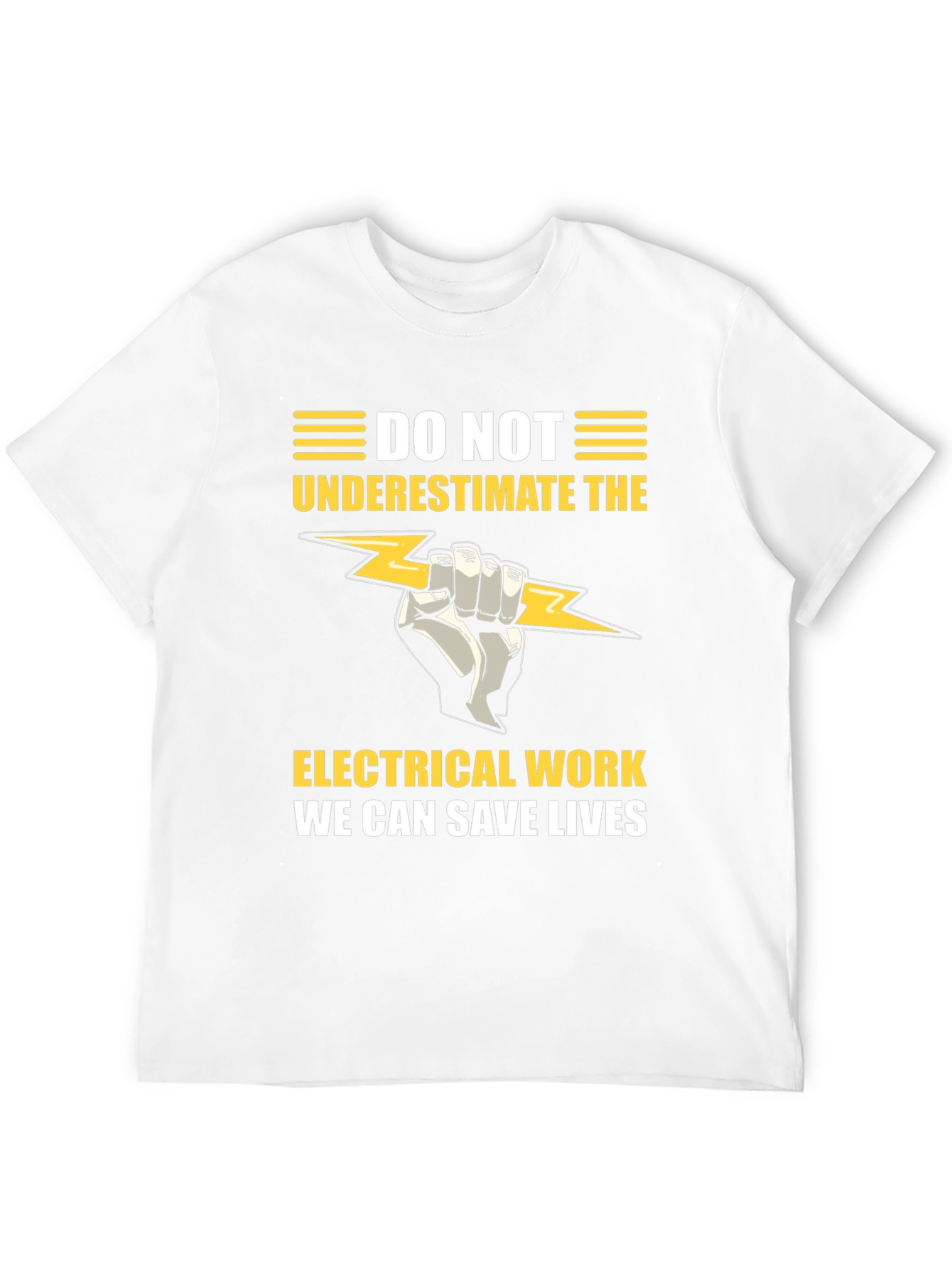 Electrical Work Save Lives Graphic T-Shirt