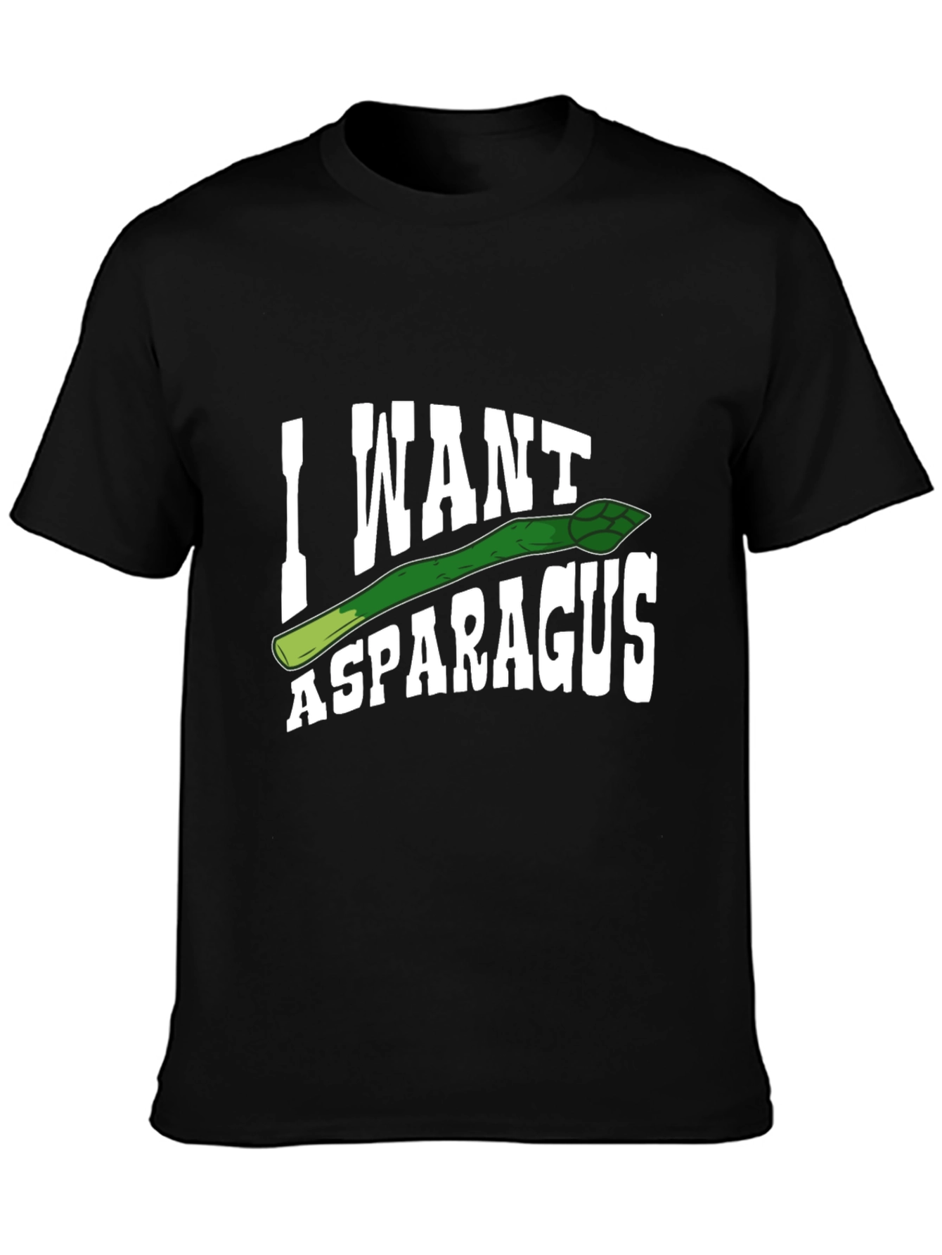 I Want Asparagus Graphic T-Shirt