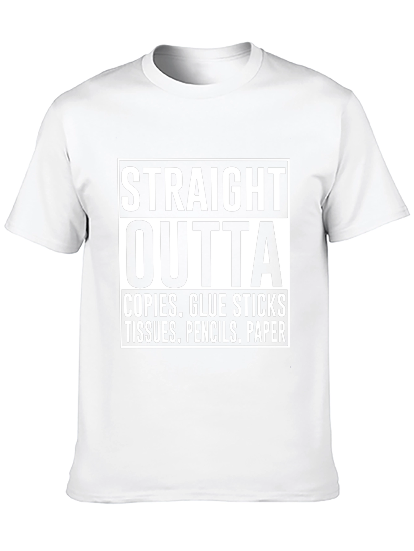 Straight Outta School Supplies Funny Teacher T-Shirt