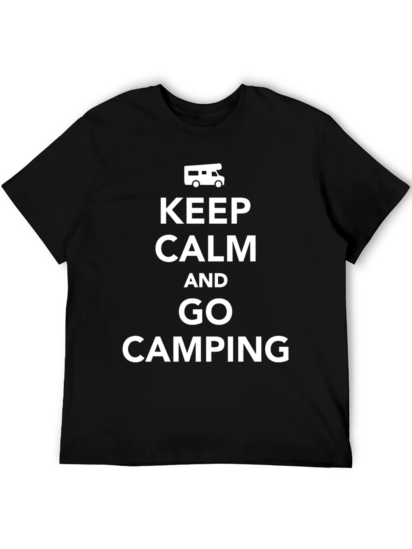 Keep Calm Go Camping T-Shirt