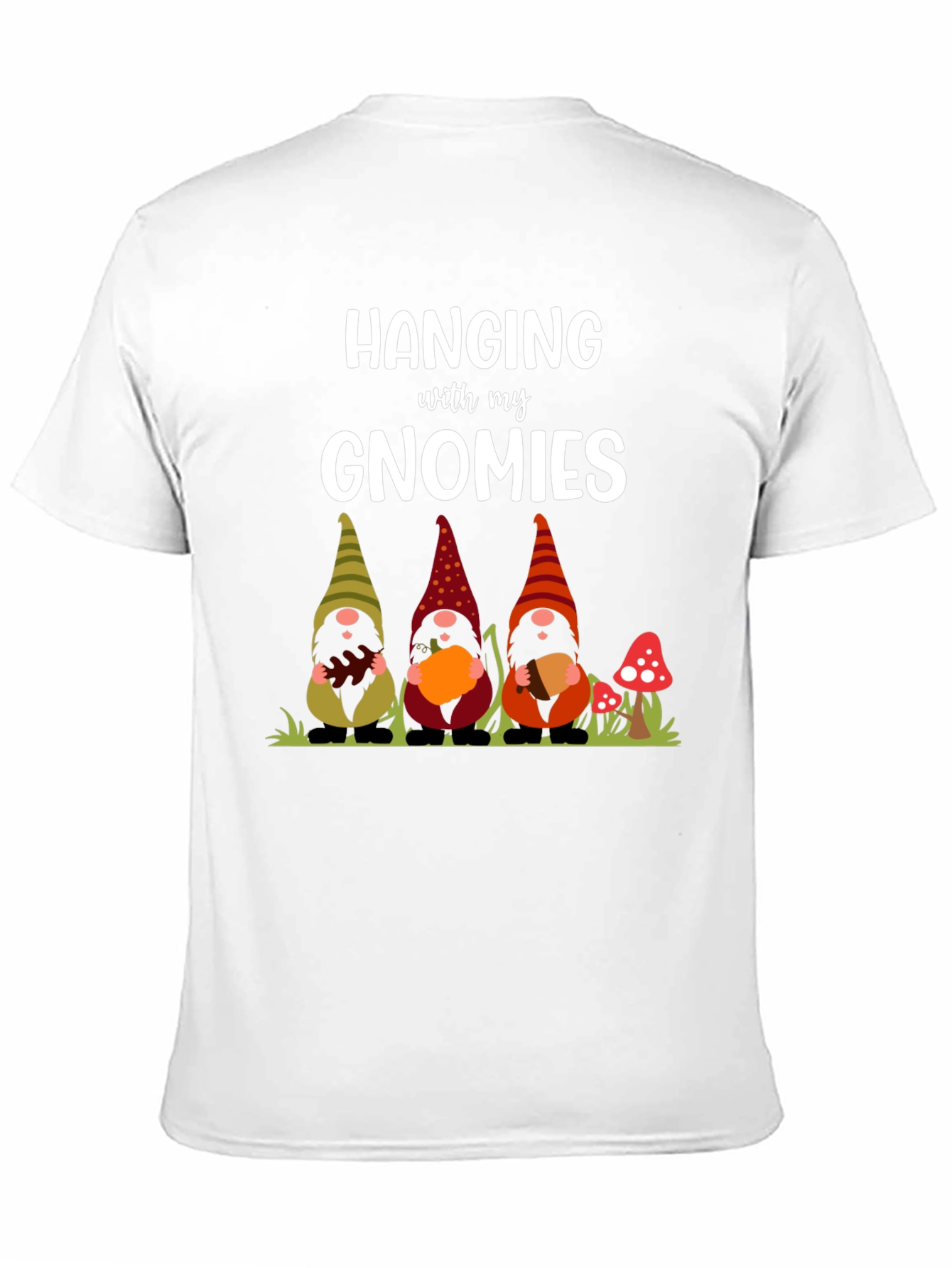 Hanging With My Gnomies Graphic Tee