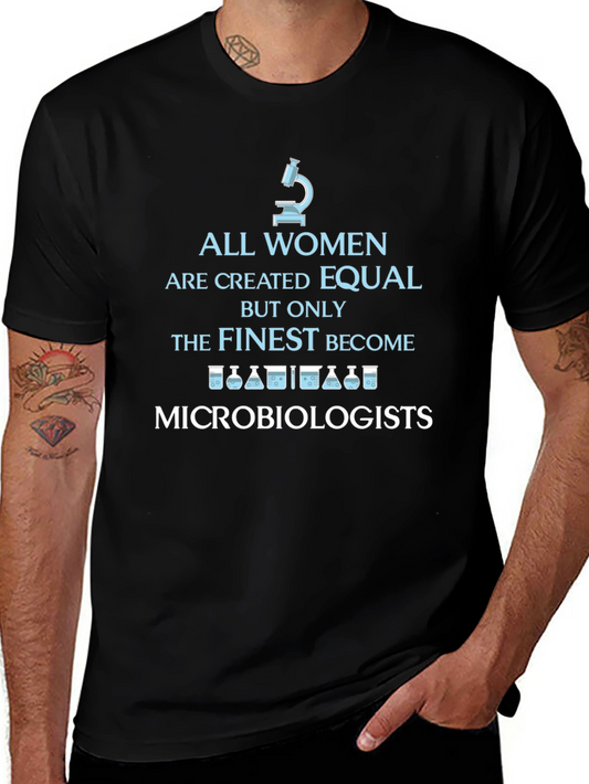 Finest Microbiologists Womens T-Shirt