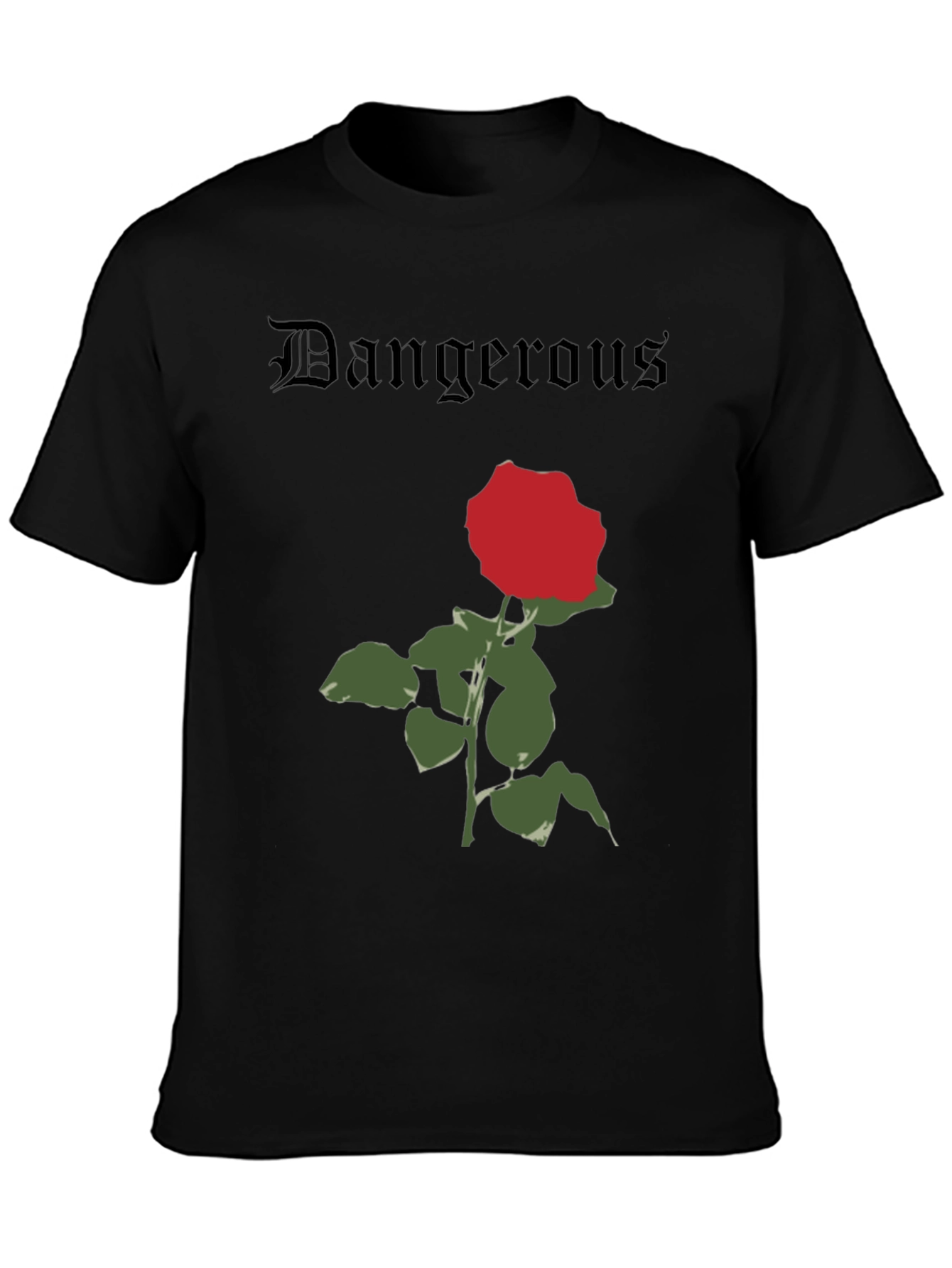Dangerous Rose Graphic T-Shirt - Classic Black Tee