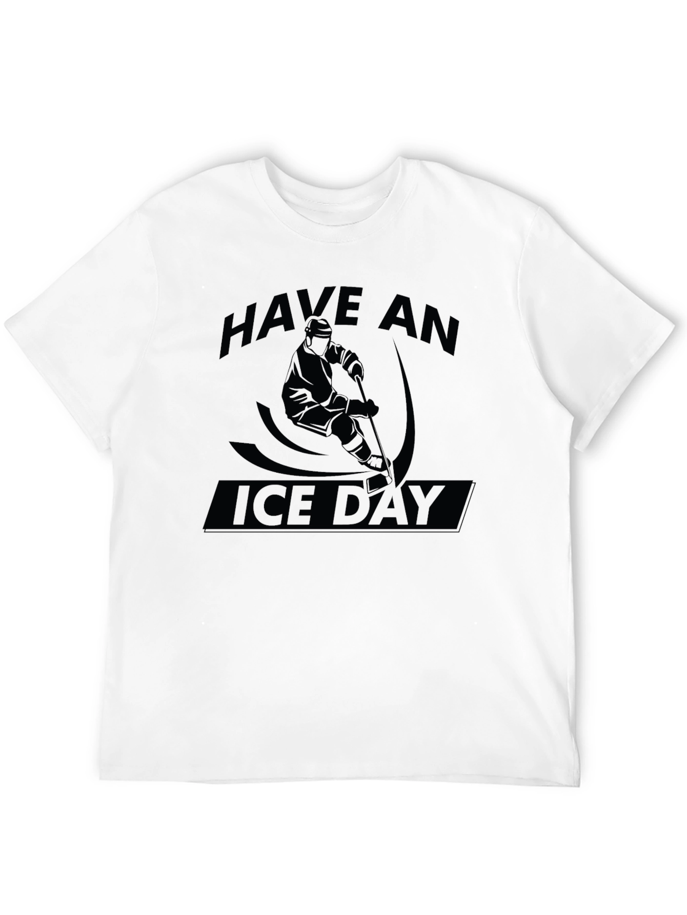 Have An Ice Day Hockey Graphic T-Shirt