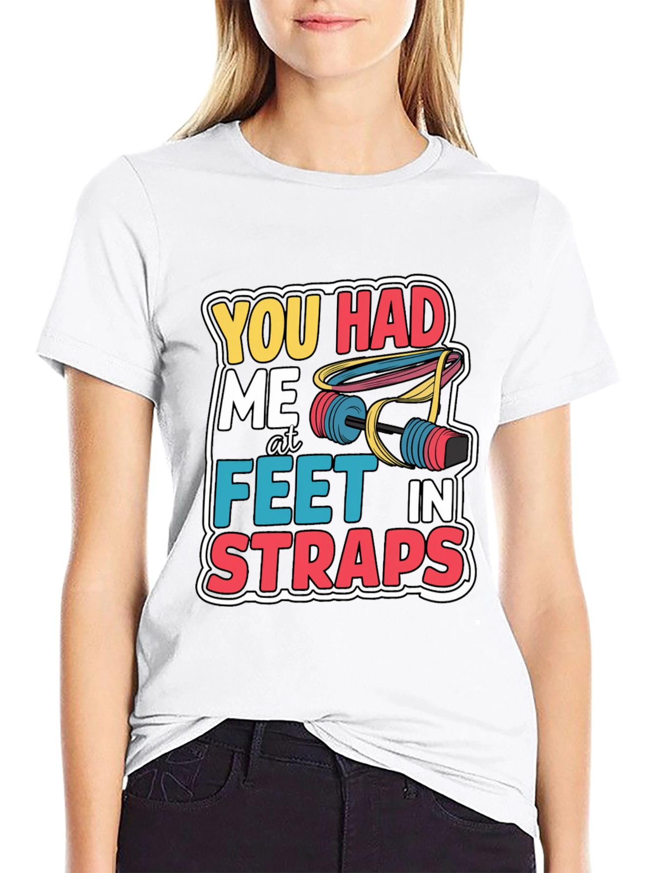 You Had Me At Feet In Straps Black T-Shirt