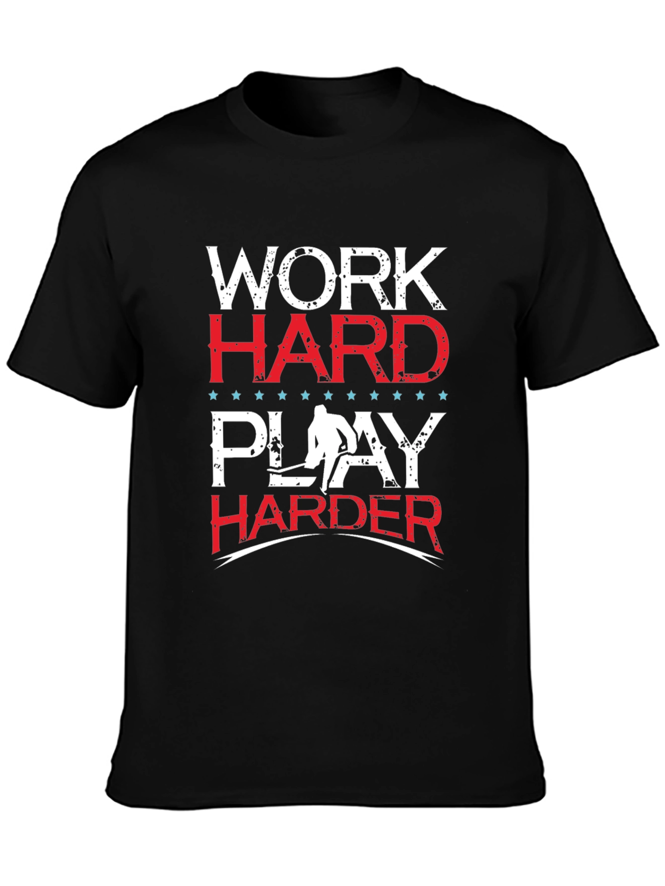 Work Hard Play Harder Graphic Tee