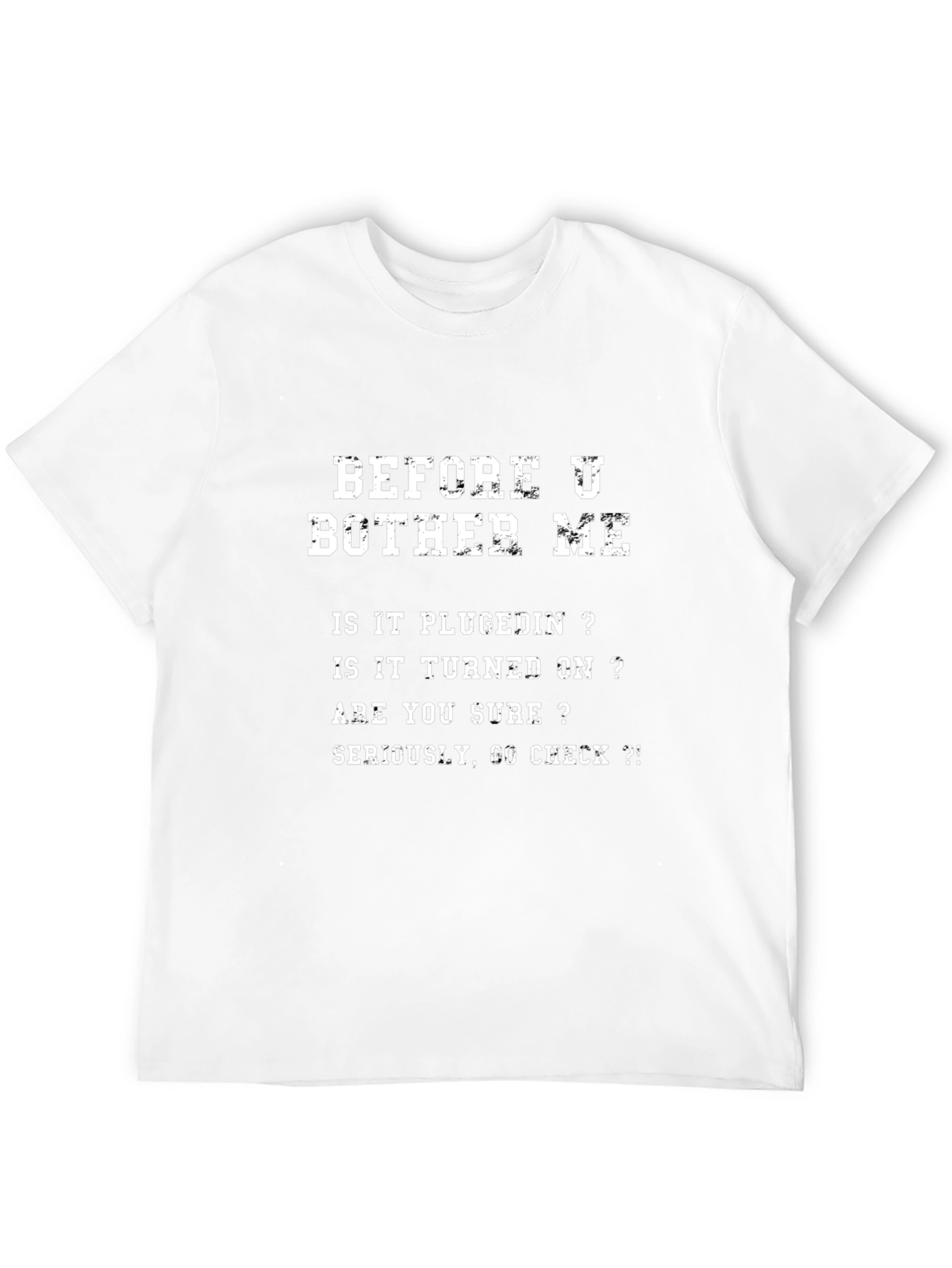 Before You Bother Me T-Shirt Funny Sarcastic Tee