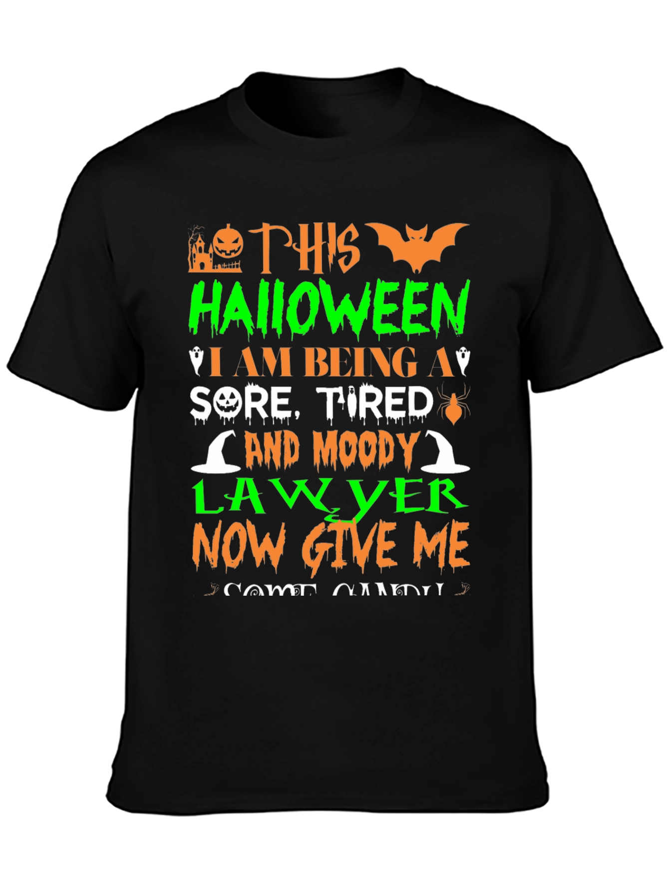 Halloween Lawyer T-Shirt - Sore Tired and Moody!
