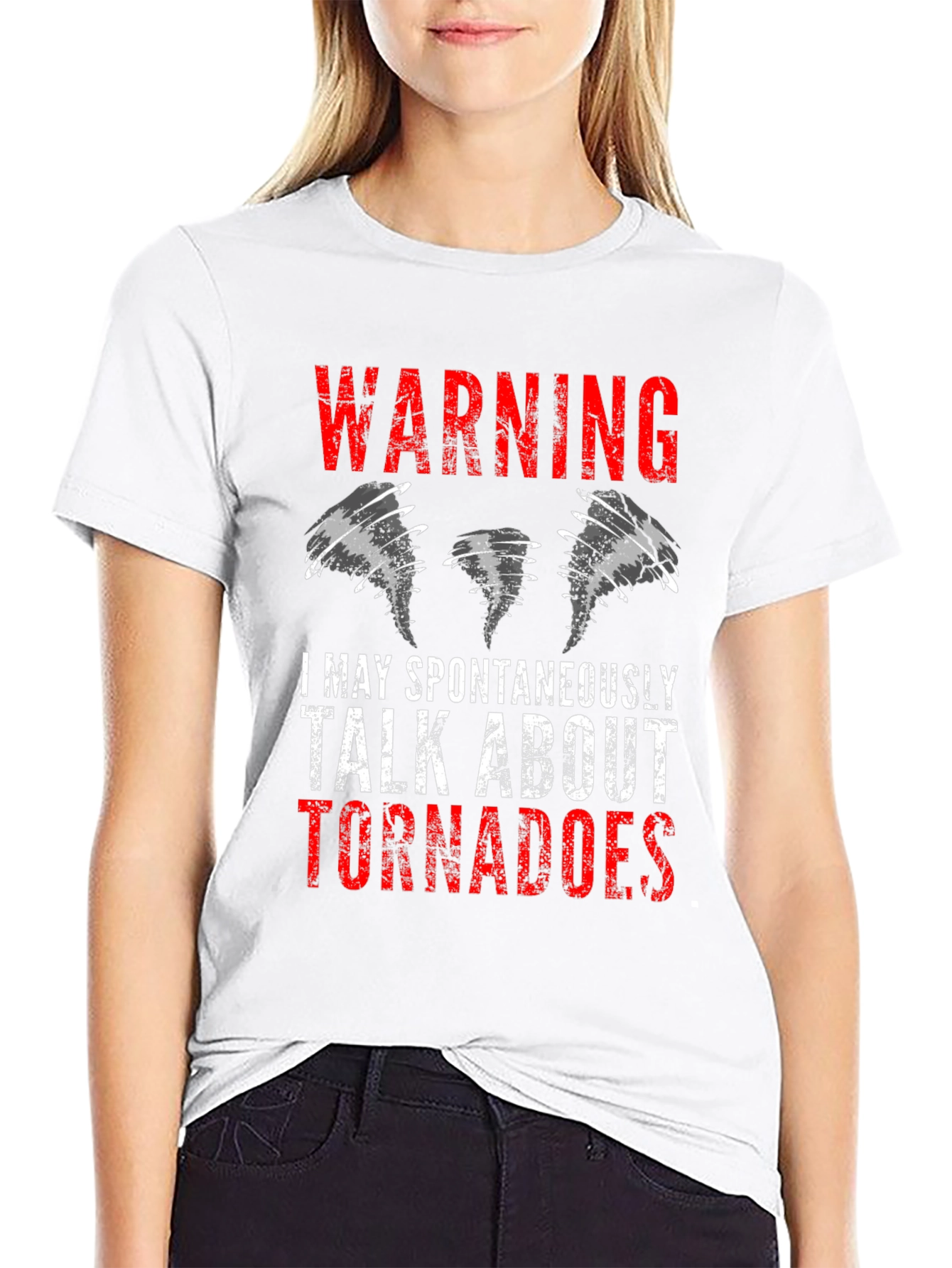 Warning: May Spontaneously Talk About Tornadoes Tee