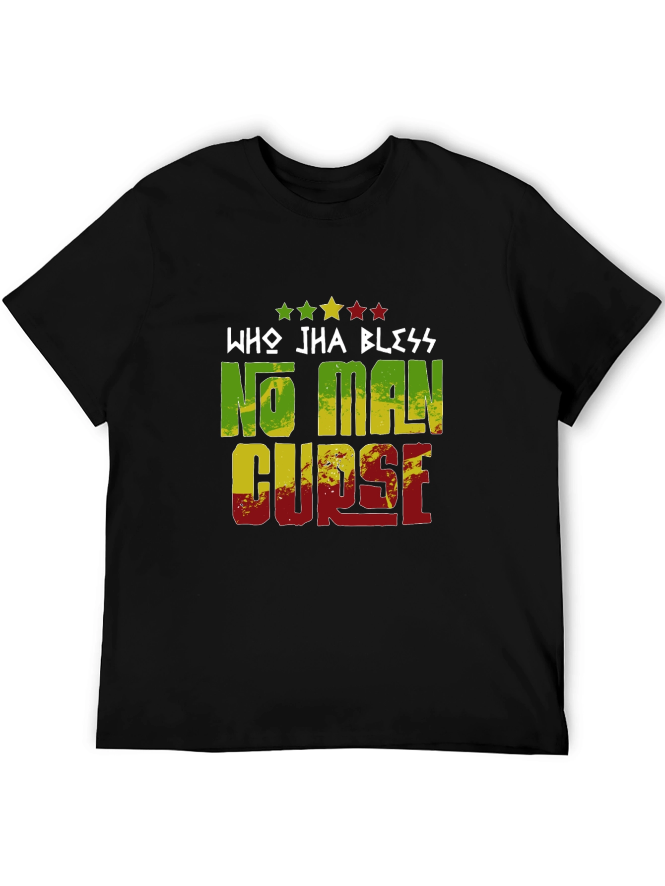 Who Jha Bless No Man Curse Graphic Tee