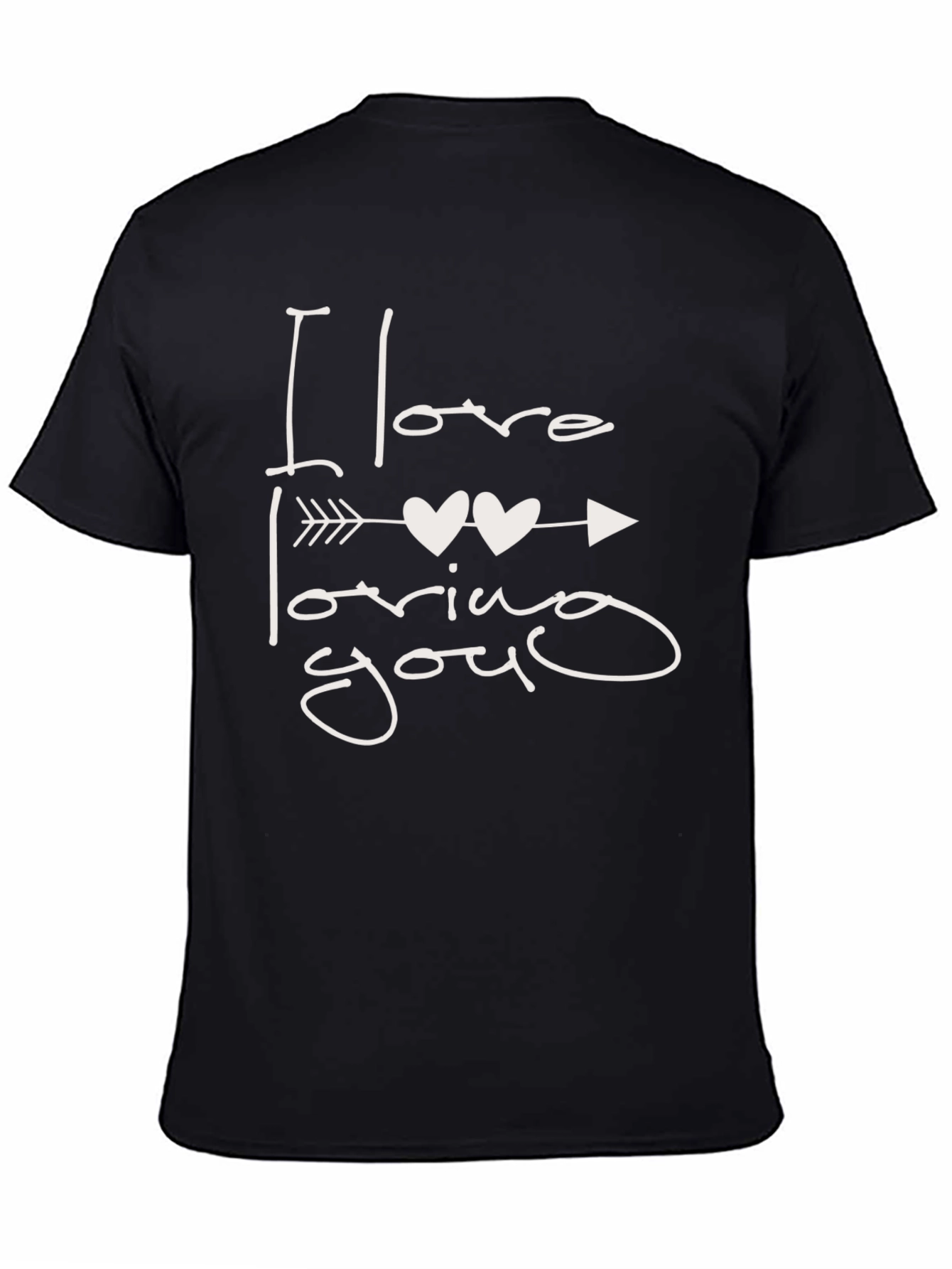 I Love Loving You Black T-Shirt