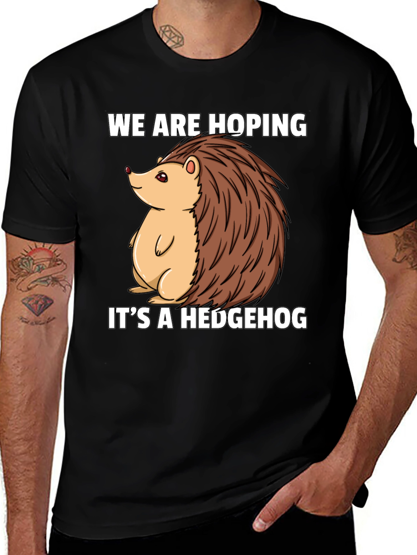 Hoping Its A Hedgehog T-Shirt