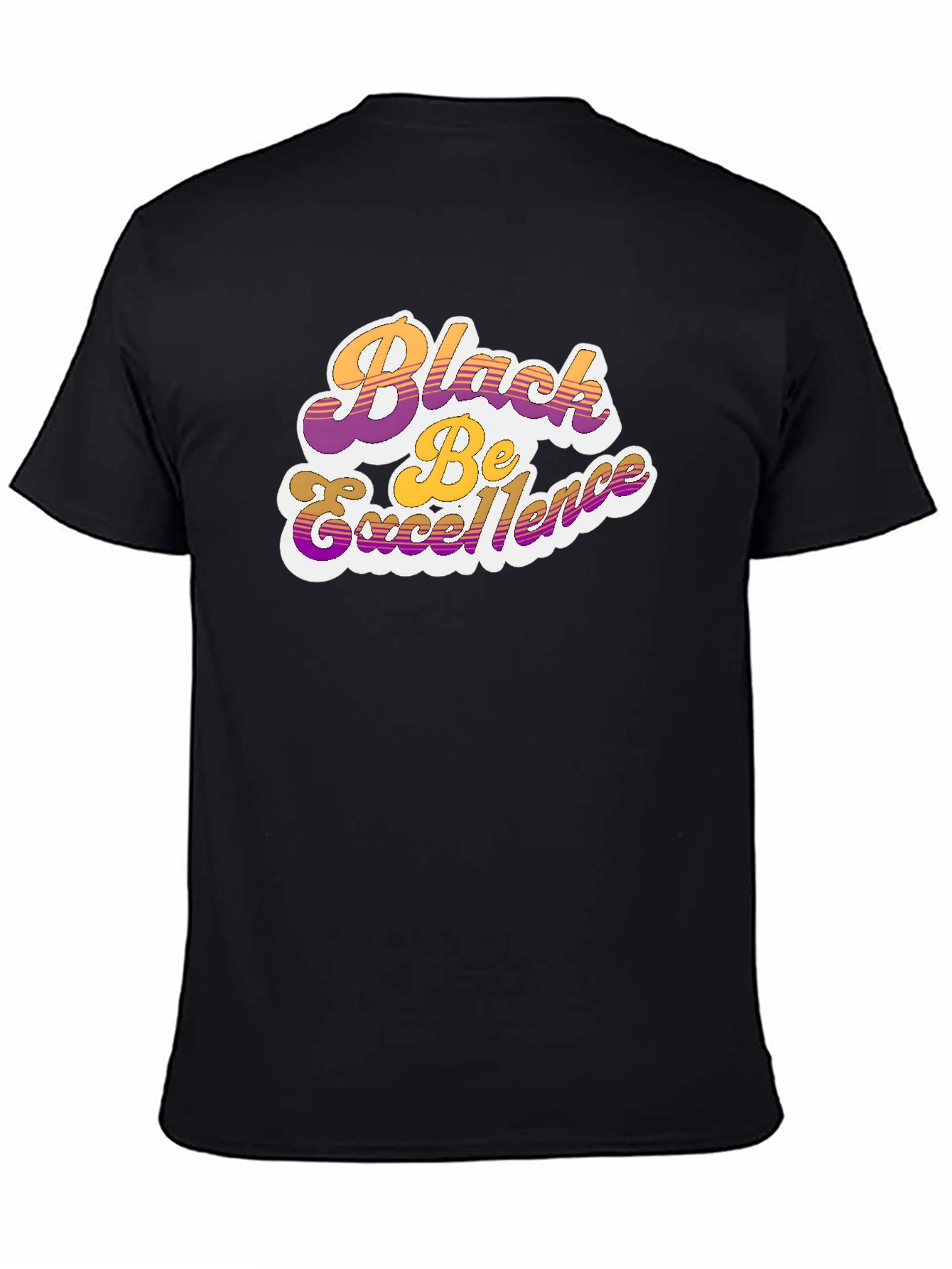 Black Be Excellence Graphic T-Shirt