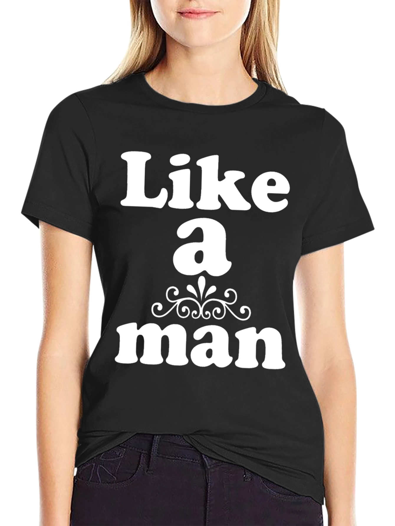 Like a Man Graphic T-Shirt