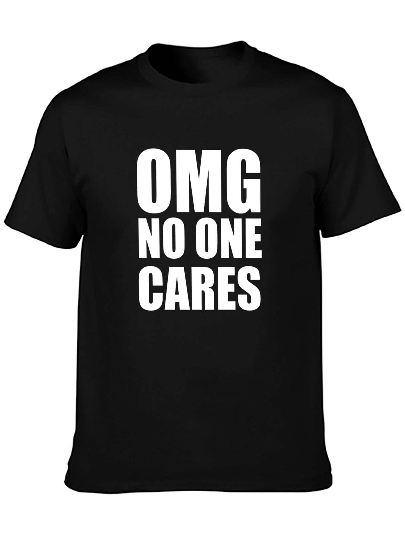 OMG No One Cares Graphic T-Shirt