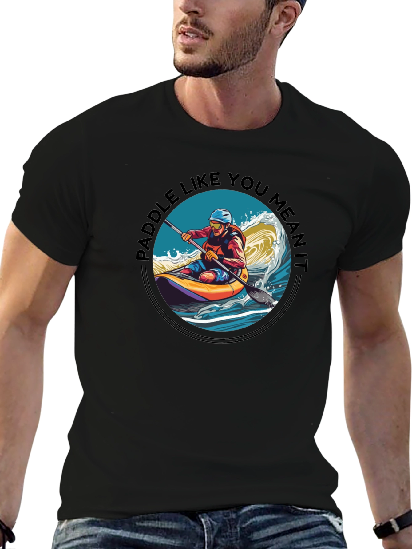 Paddle Like You Mean It T-Shirt