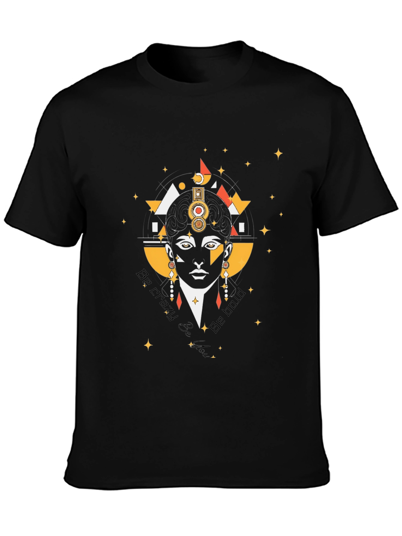 Be Crazy Be Bold Graphic Tee