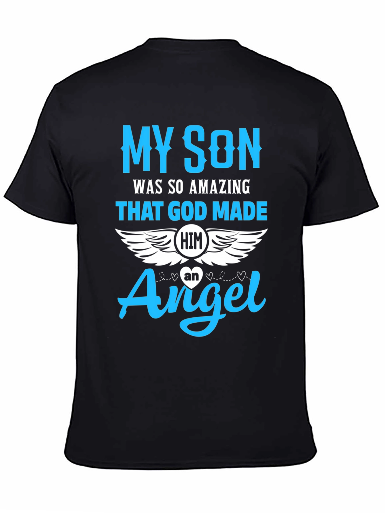 My Son Angel T-Shirt
