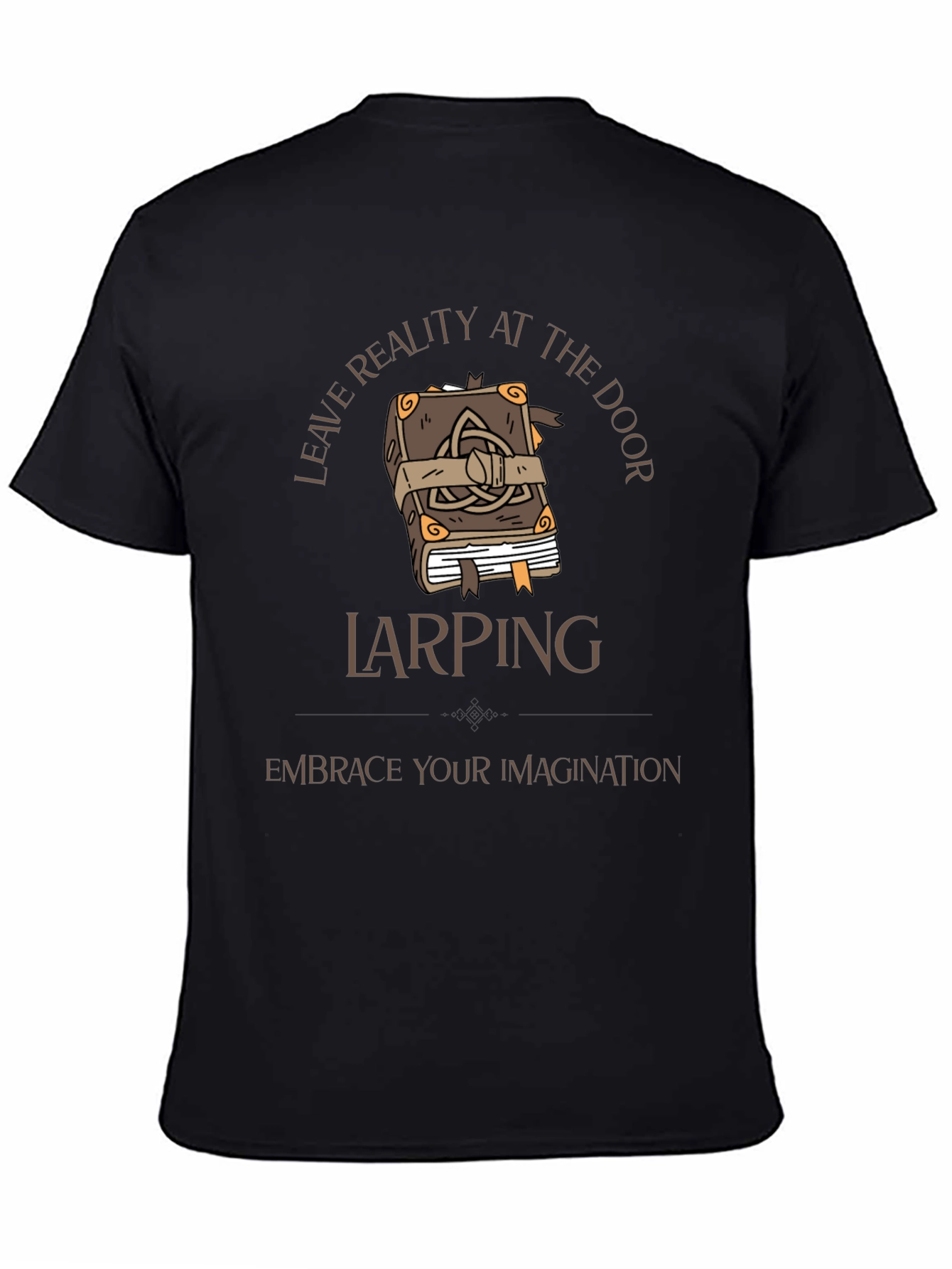 LARPing T-Shirt: Leave Reality at the Door
