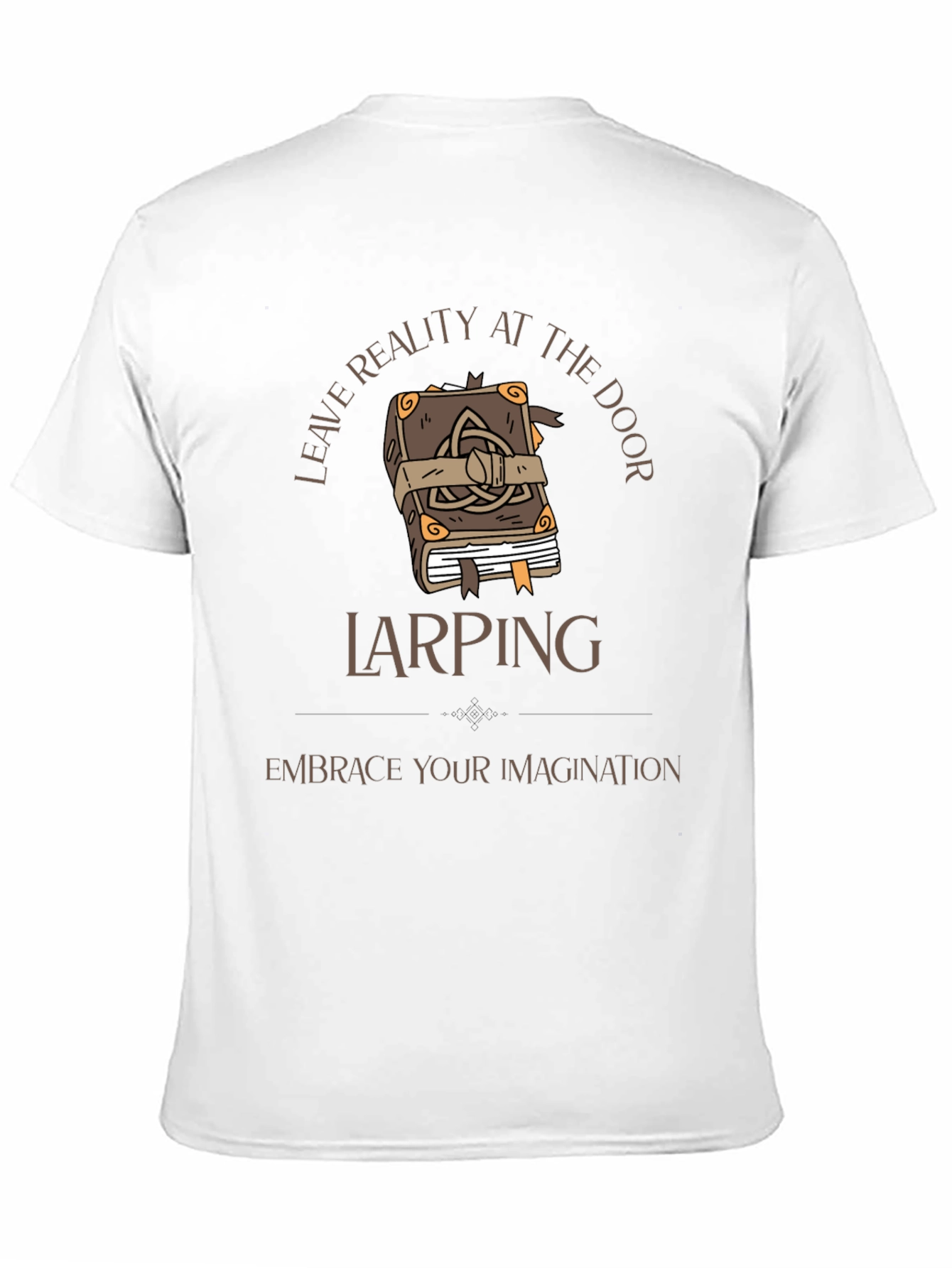 LARPing T-Shirt: Leave Reality at the Door