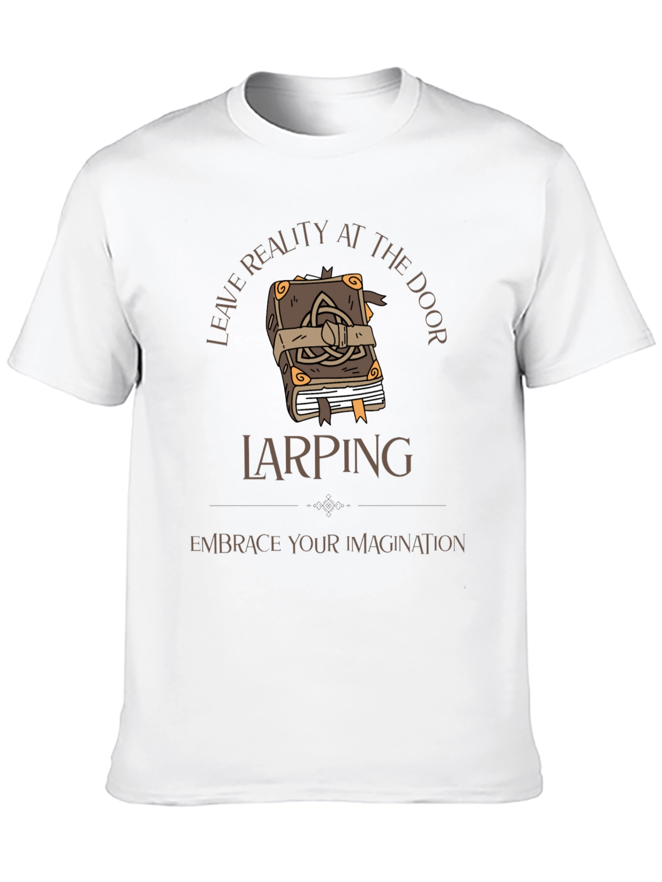 LARPing T-Shirt: Leave Reality at the Door